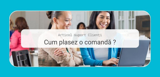 Cum plasez o comandă în site ?